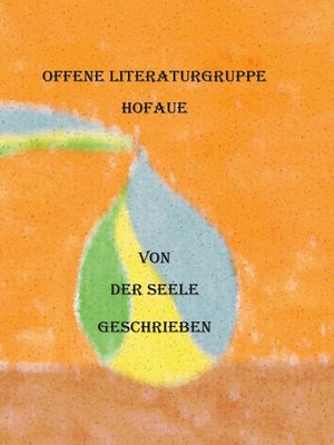 cover image of Von der Seele geschrieben